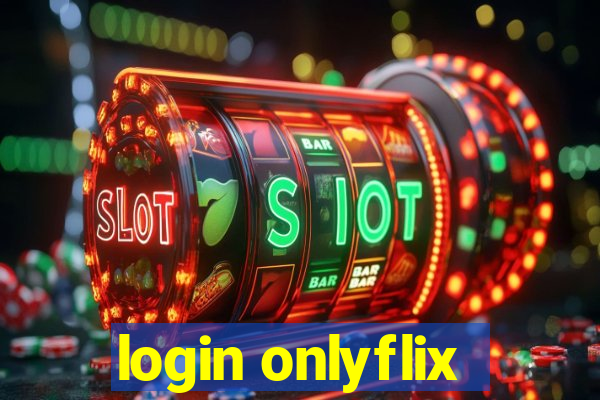 login onlyflix